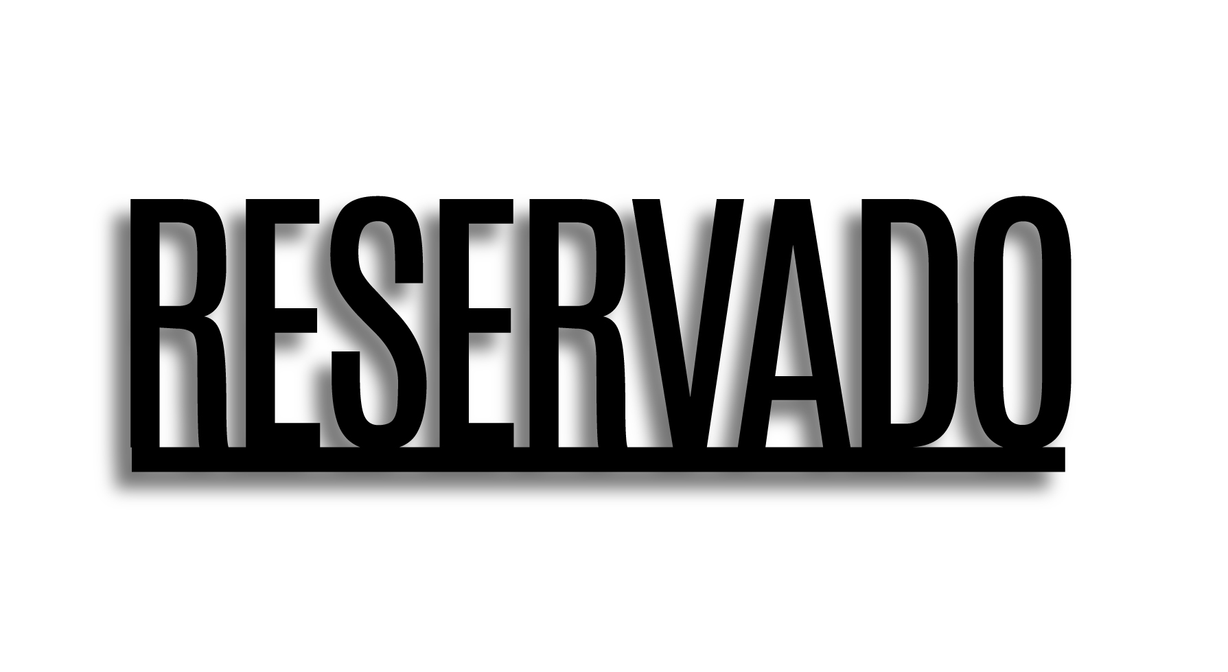 Cartel RESERVADO negro