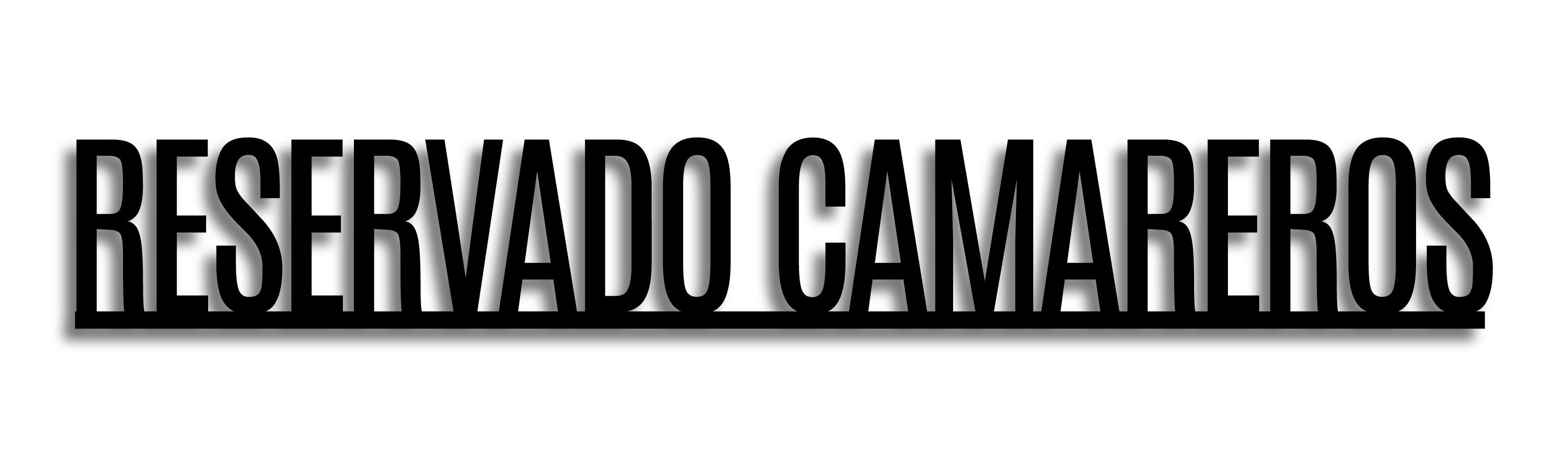 Cartel RESERVADO CAMAREROS negro